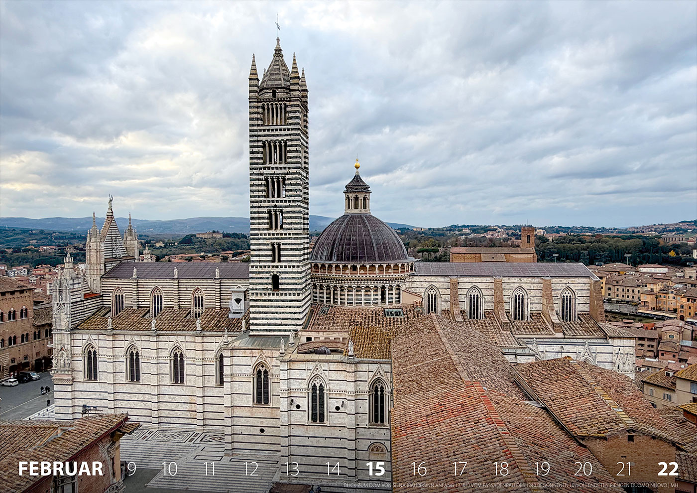 Fotokalender 2026: Italien: Blick vom Duomo nuovo zum Dom von Siena (Foto: Manuela Hahnebach)